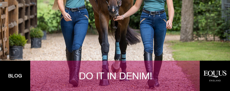 Do it in denim! 7 reasons you need denim breeches. 