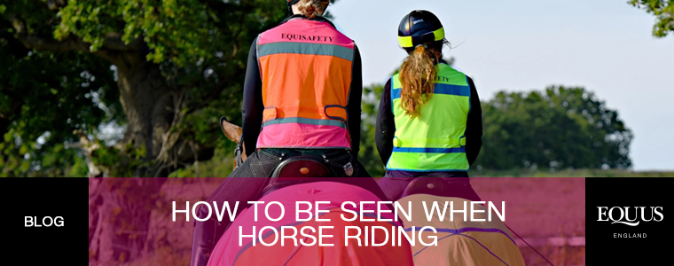  How to be seen when horse riding