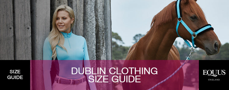 Dublin Size Guide