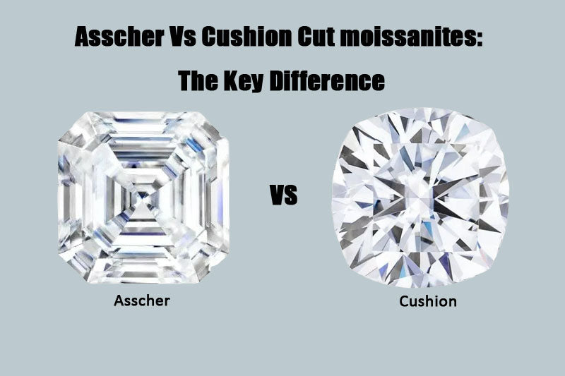 Asscher Vs Cushion Cut moissanites: The Key Difference